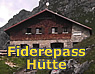 Fiderepass Hütte